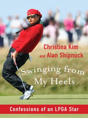 cover image of Swinging from My Heels